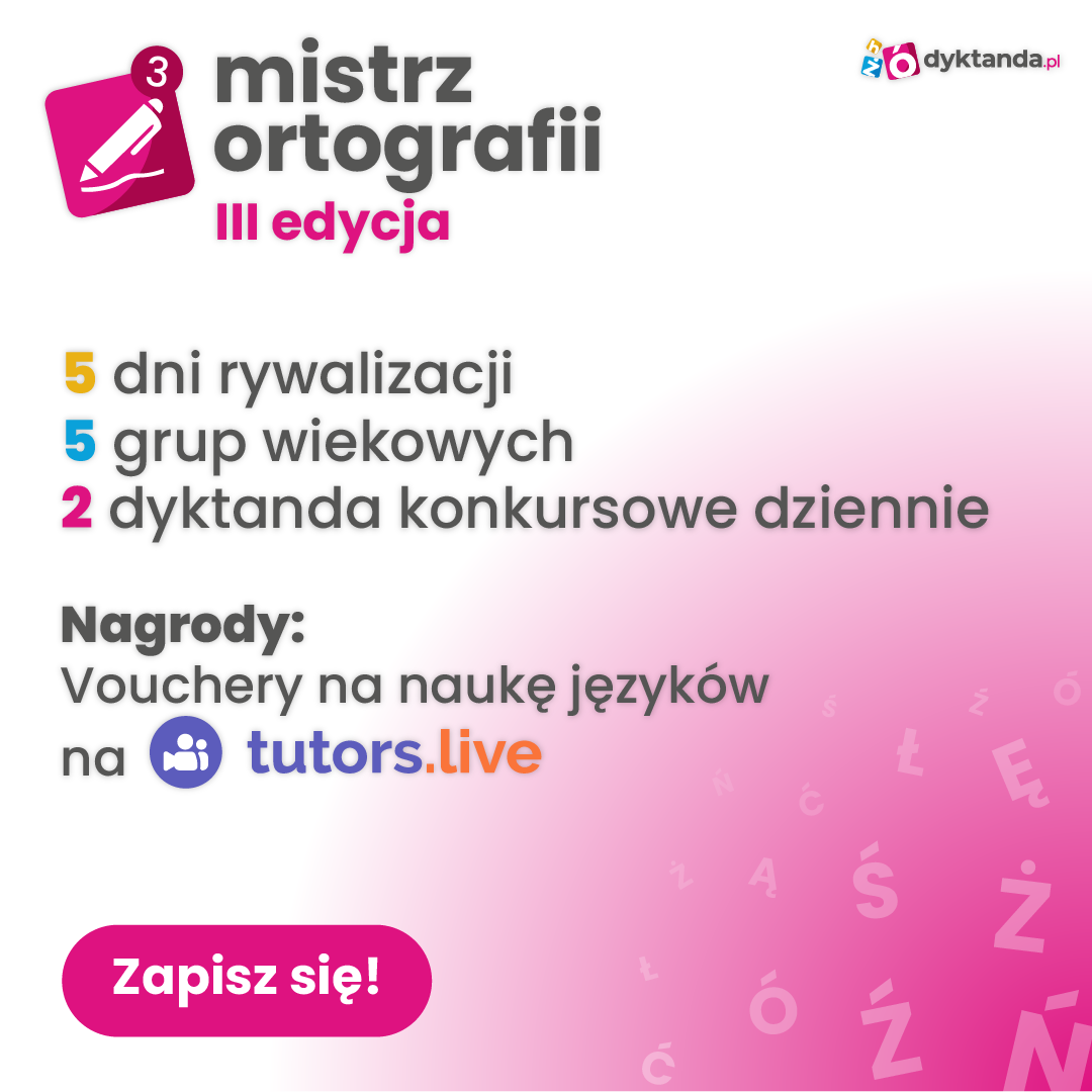 Ilustracja do informacji: Mistrz ortografii - III edycja konkursu na Dyktanda.pl